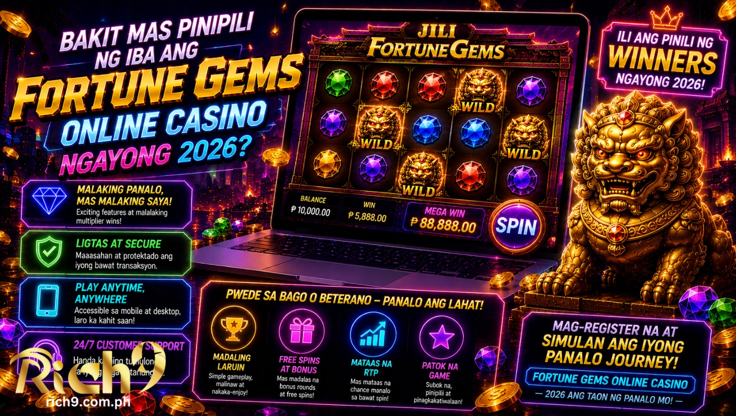 Bakit mas pinipili ng iba ang Fortune Gems Online Casino ngayong 2026