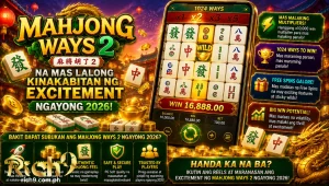 Mahjong Ways 2 na Mas Lalong Kinakabitan ng Excitement ngayong 2026