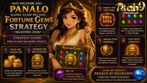 Mas malinaw ang panalo kapag alam mo ang Fortune Gems Strategy ngayong 2026