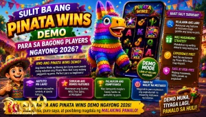 Sulit Ba ang Pinata Wins Demo para sa Bagong Players ngayong 2026